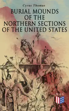 burial mounds of the northern sections of the united states book cover image