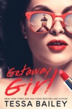 Getaway Girl book summary, reviews and downlod