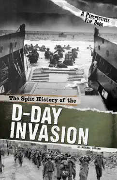 the split history of the d-day invasion book cover image