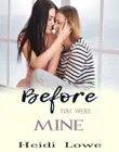 Before You Were Mine synopsis, comments