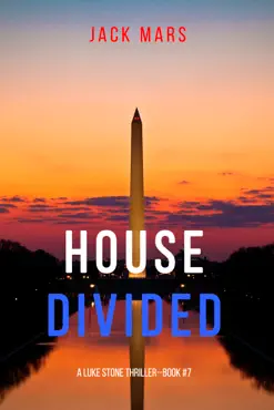 house divided (a luke stone thriller—book 7) book cover image