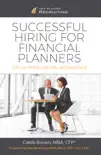Successful Hiring for Financial Planners synopsis, comments
