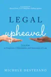 Legal Upheaval book summary, reviews and download