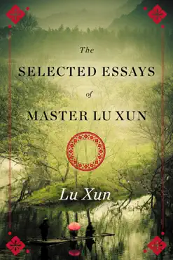 selected essays of master lu xun book cover image