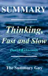 Thinking, Fast and Slow Summary synopsis, comments