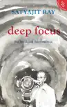 Deep Focus synopsis, comments