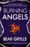 Burning Angels synopsis, comments