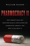 Pharmocracy II synopsis, comments