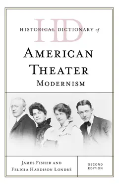 historical dictionary of american theater imagen de la portada del libro