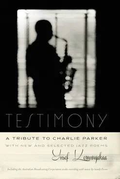 testimony, a tribute to charlie parker book cover image