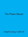 The Planet Master synopsis, comments