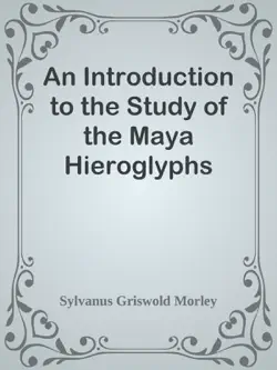 an introduction to the study of the maya hieroglyphs book cover image