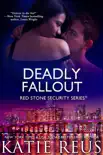 Deadly Fallout synopsis, comments