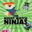 The Night Watch Ninjas sinopsis y comentarios