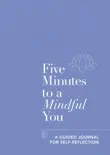 Five Minutes to a Mindful You synopsis, comments