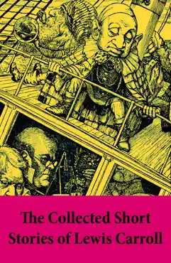 the collected short stories of lewis carroll imagen de la portada del libro