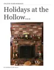 Holidays at the Hollow... synopsis, comments