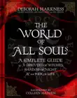 The World of All Souls sinopsis y comentarios