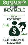 Summary of The Inevitable From Kevin Kelly synopsis, comments