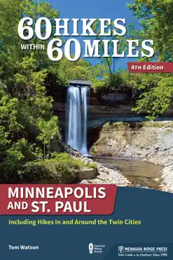 60 hikes within 60 miles: minneapolis and st. paul book cover image