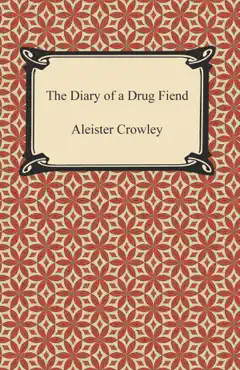 the diary of a drug fiend book cover image