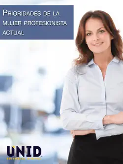 prioridades de la mujer profesionista actual book cover image