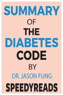 summary of the diabetes code by jason fung book cover image