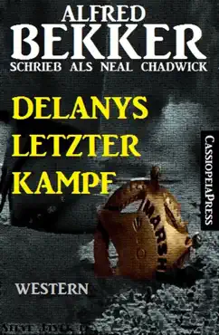 neal chadwick western - delanys letzter kampf book cover image