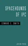 Spacehounds of I P C sinopsis y comentarios