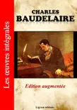 Charles Baudelaire - Les oeuvres intégrales sinopsis y comentarios