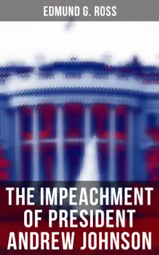 the impeachment of president andrew johnson book cover image