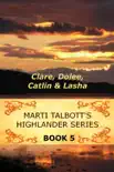 Marti Talbott's Highlander Series 5 sinopsis y comentarios