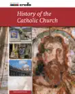 History of the Catholic Church synopsis, comments
