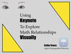 using keynote to explore math relationships visually book cover image