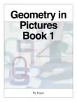 Geometry in Pictures Book 1 synopsis, comments