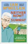 Neither Nowt Nor Summat synopsis, comments