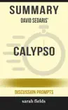 Summary: David Sedaris' Calypso sinopsis y comentarios