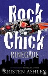 Rock Chick Renegade book summary, reviews and downlod