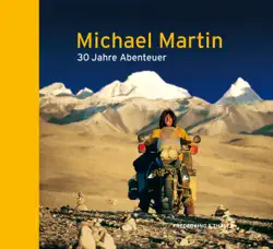 michael martin - 30 jahre abenteuer book cover image