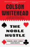 The Noble Hustle synopsis, comments