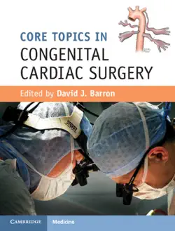 core topics in congenital cardiac surgery book cover image