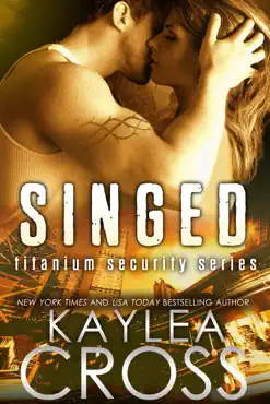 singed (titanium security series, #2) book cover image