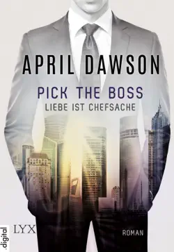 pick the boss - liebe ist chefsache book cover image