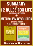 Summary of 12 Rules for Life: An Antidote to Chaos by Jordan B. Peterson + Summary of Metabolism Revolution by Haylie Pomroy sinopsis y comentarios