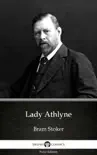 Lady Athlyne by Bram Stoker - Delphi Classics (Illustrated) sinopsis y comentarios