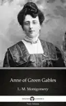 Anne of Green Gables by L. M. Montgomery (Illustrated) sinopsis y comentarios