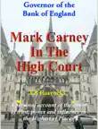 Mark Carney In The High Court sinopsis y comentarios