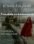 F. Scott Fitzgerald Fruskák és kamaszok Fordította Ortutay Péter sinopsis y comentarios