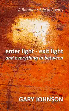 enter light - exit light and everything in between book cover image
