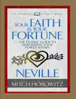 Your Faith Is Your Fortune (Condensed Classics) sinopsis y comentarios